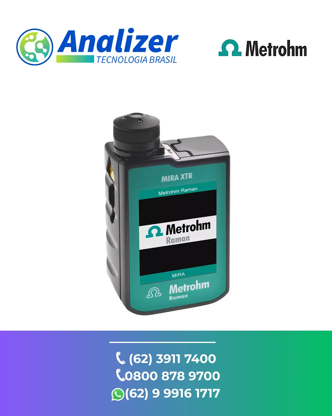 ASSISTÊNCIA TÉCNICA EQUIPAMENTOS ESPECTROSCOPIA RAMAN MIRA XTR BASIC METROHM BRASIL