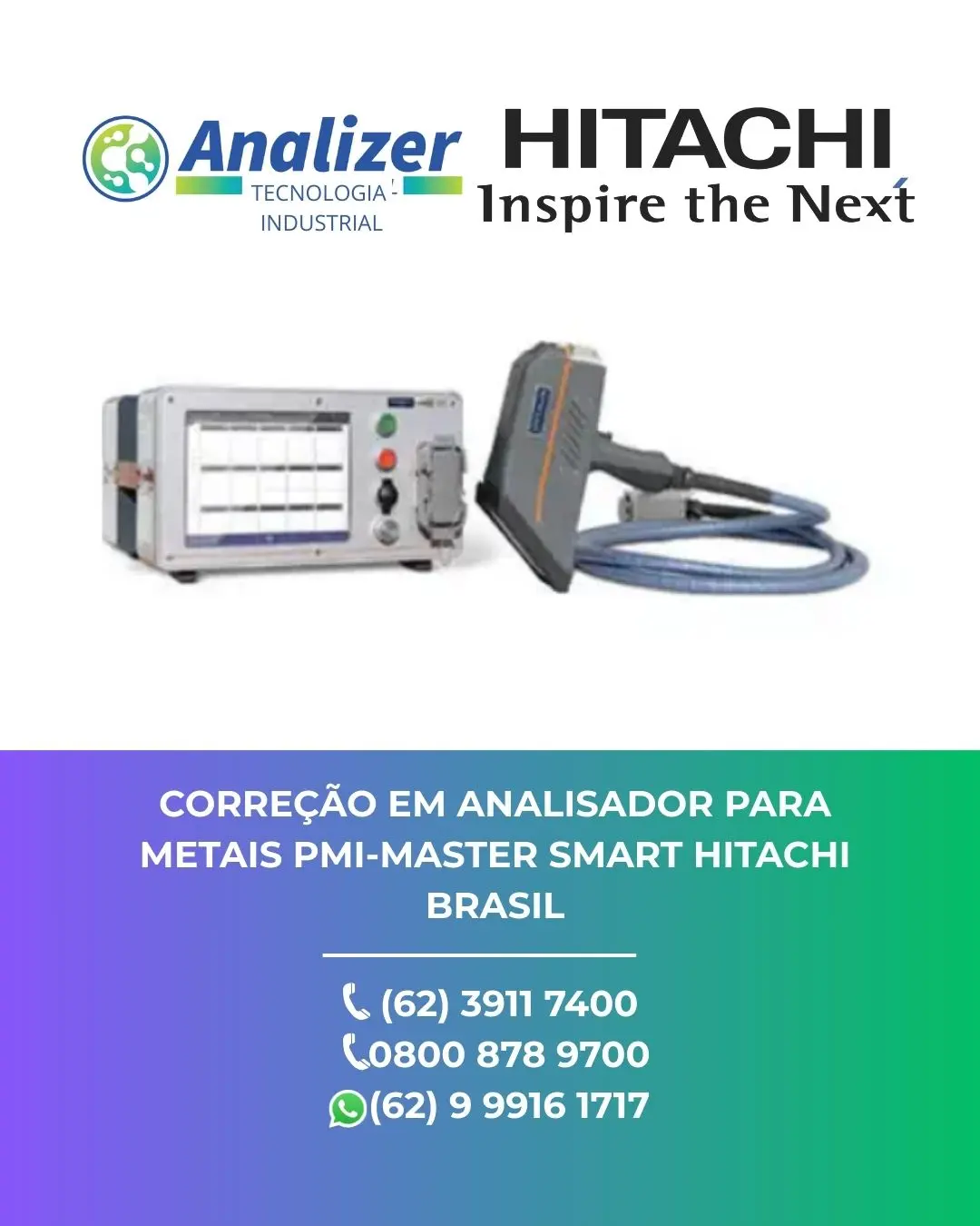 INTERVENÇÃO ANALISADOR PARA METAIS PMI MASTER SMART HITACHIEM ANALISADOR PARA METAIS PMI MASTER SMART HITACHI BRASIL
