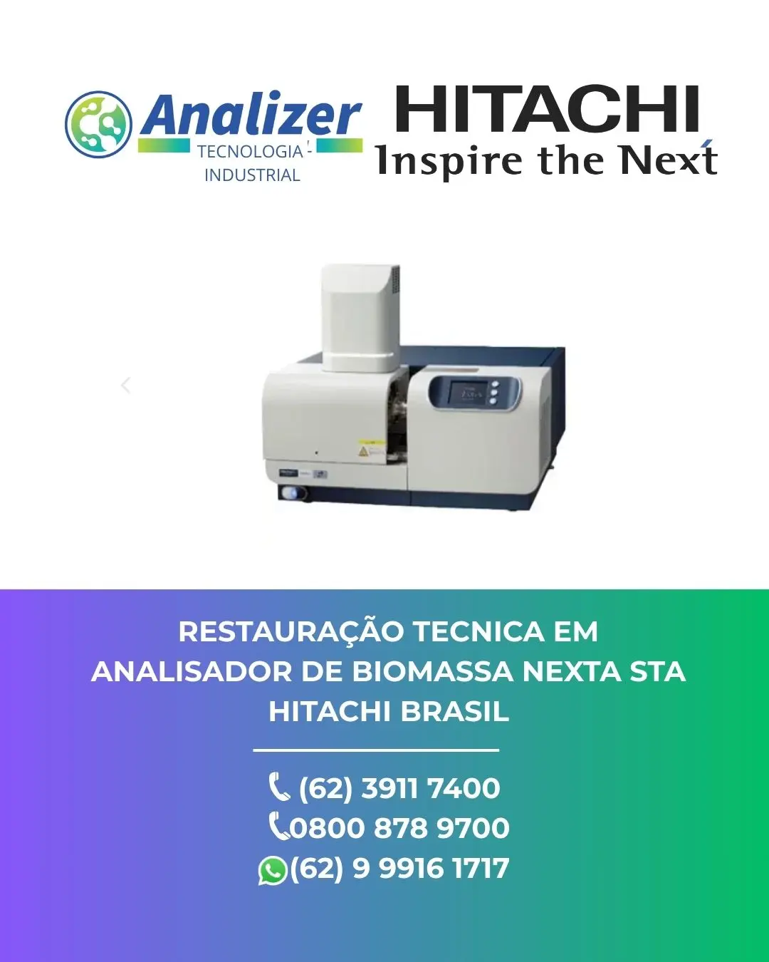 REPARO EM ANALISADOR DE BIOMASSA NEXTA STA HITACHI BRASIL